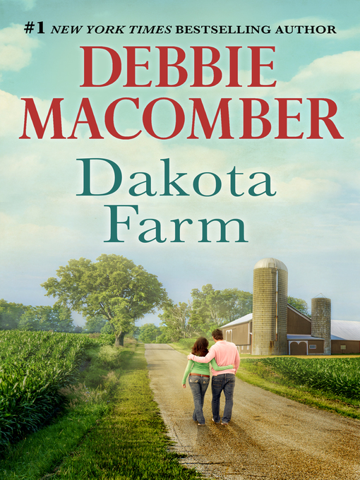 Title details for Dakota Farm by Debbie Macomber - Available